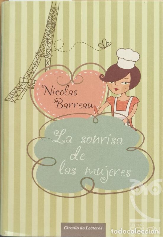 Libros: La sonrisa de las mujeres - Nicolas Barreau - Foto 1
