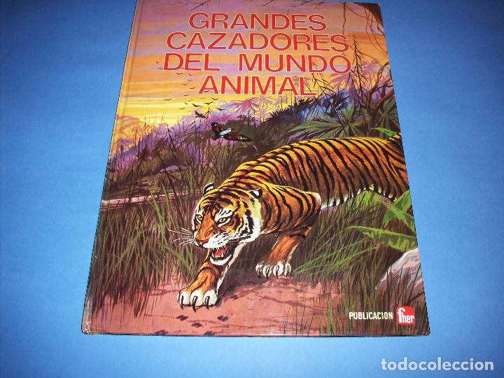 Libros: coleccion fauna curiosa, grandes cazadores del mundo animal