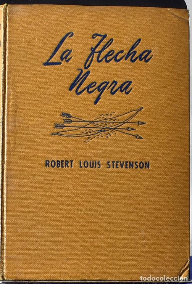 Libros: La flecha negra - Stevenson, Rober &Ntilde;ouis - Foto 1