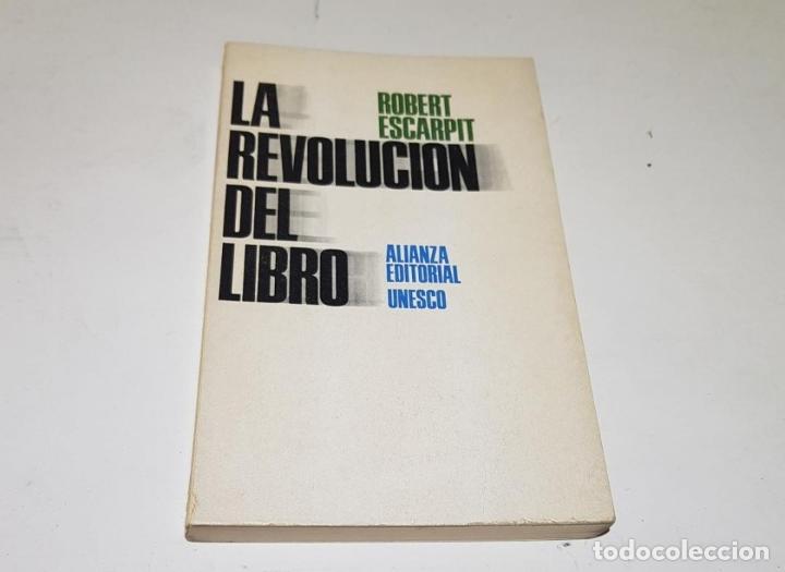 Libros: La revolucion del libro - robert escarpit - tdk136 - - Foto 1