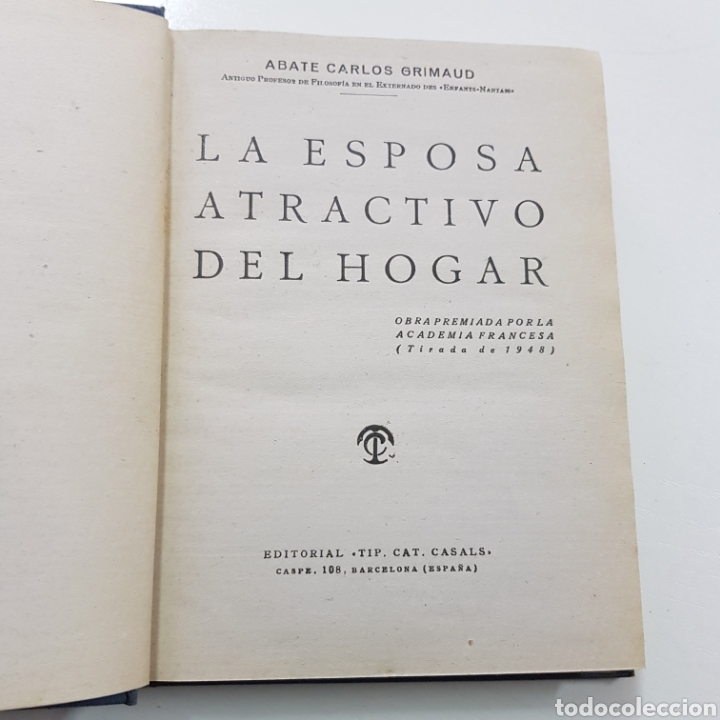 Libros: LA ESPOSA ATRACTIVO DEL HOGAR - ABATE CARLOS GRIMAUD - Foto 4