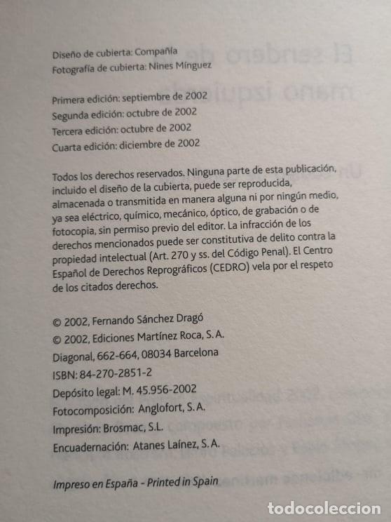 Libros: &rdquo;El sendero de la mano izquierda&rdquo;. Fernando S&aacute;nchez Drag&oacute; - Foto 2