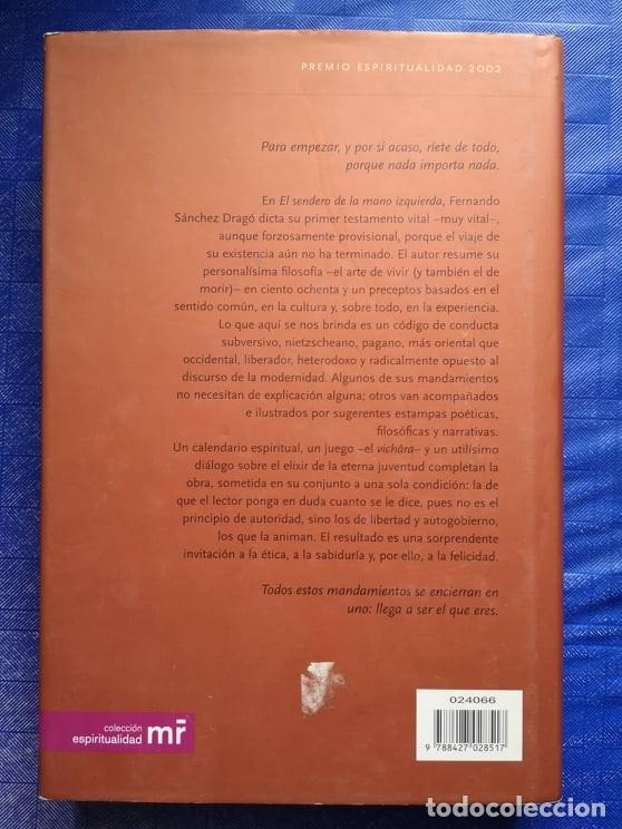 Libros: &rdquo;El sendero de la mano izquierda&rdquo;. Fernando S&aacute;nchez Drag&oacute; - Foto 4