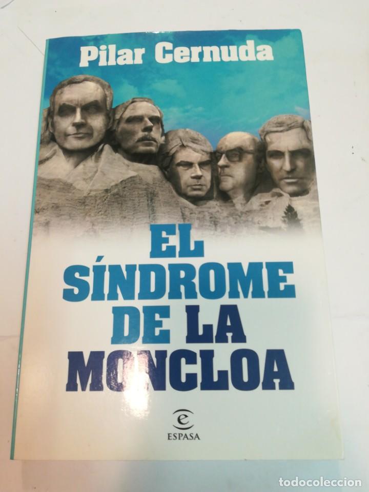 Libros: PILAR CERNUDA El sindrome de la Moncloa SA2535 - Foto 1