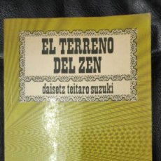 Libros: EL TERRENO DEL ZEN ( DAISETZ TEITARO SUZUKI ) PRIMERA EDICION. Lote 237133105