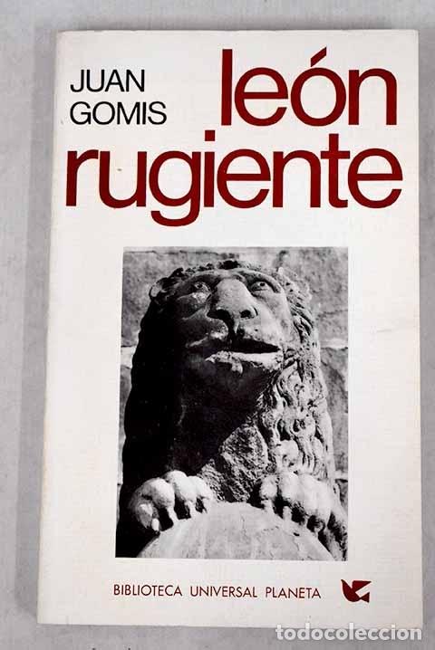 Libros: Leon rugiente.- Gomis, Juan - Foto 1