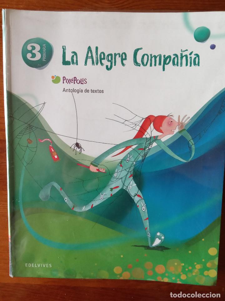 Libros: La Alegre Compa&ntilde;&iacute;a. Antolog&iacute;a de textos