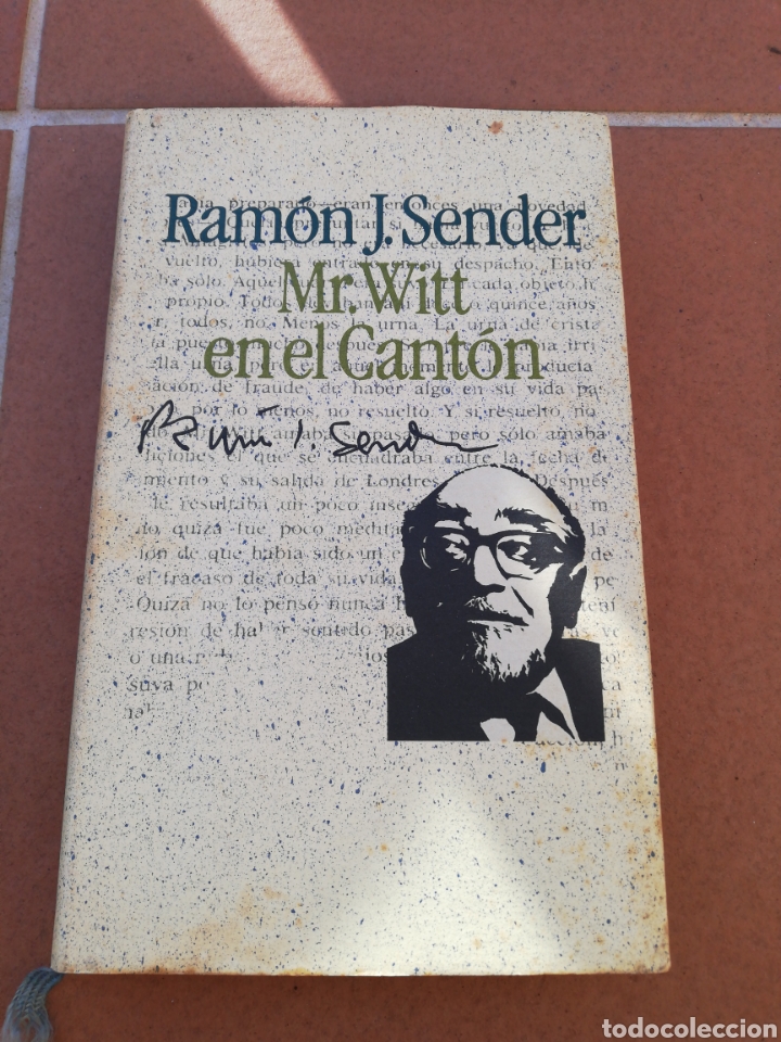 Libros: Ram&oacute;n J. Sender Mr. Witt en el cant&oacute;n, Circulo de Lectores - Foto 1