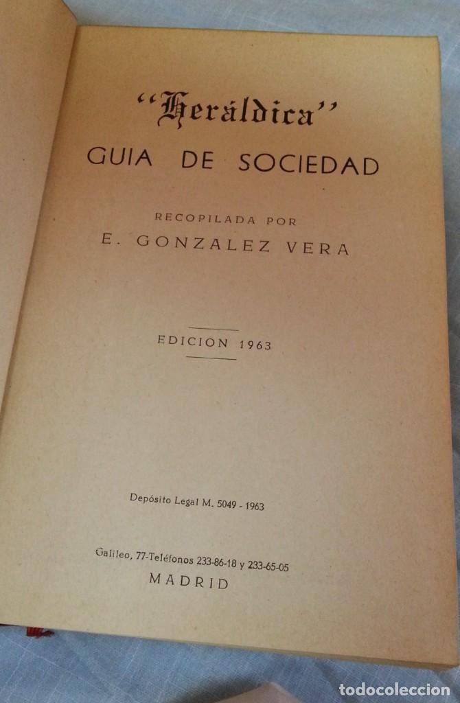 Libros: Libro Her&aacute;ldica. A&ntilde;o 1963. Gu&iacute;a de Sociedad. - Foto 4