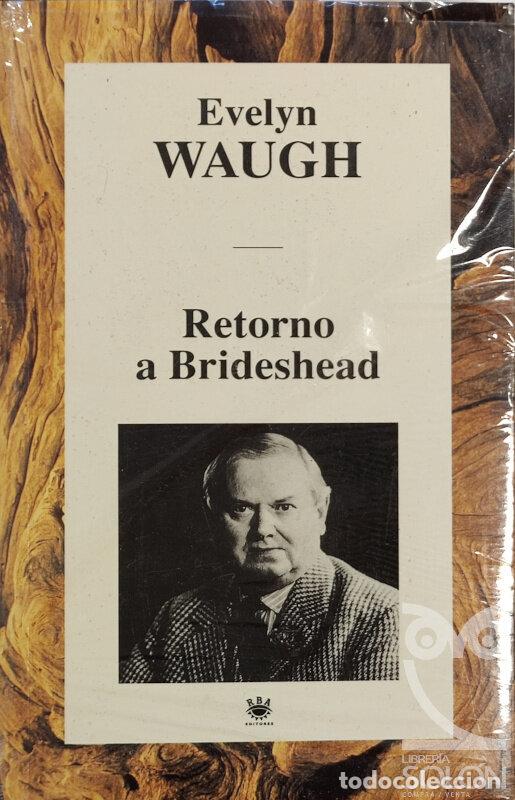 Libros: Retorno a Brideshead - Evelyn Wugh - Foto 1