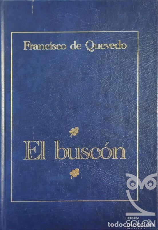 Libros: El busc&oacute;n - Francisco de Quevedo - Foto 1