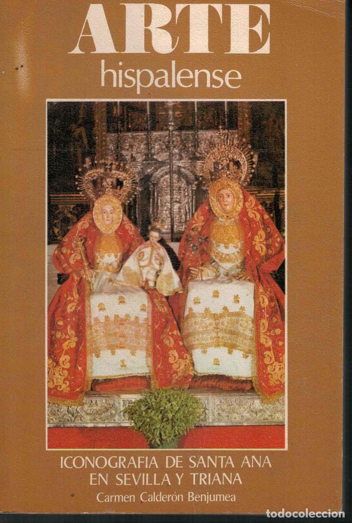 Libros: Iconograf&iacute;a de santa Ana en Sevilla y Triana - Calder&oacute;n Benjumea, Carmen