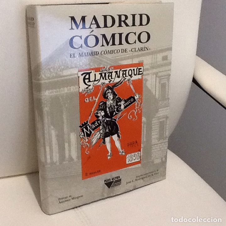 Libros: Madrid comico .El Madrid comico de Clarin .prologo Antonio Mingote . - Foto 1
