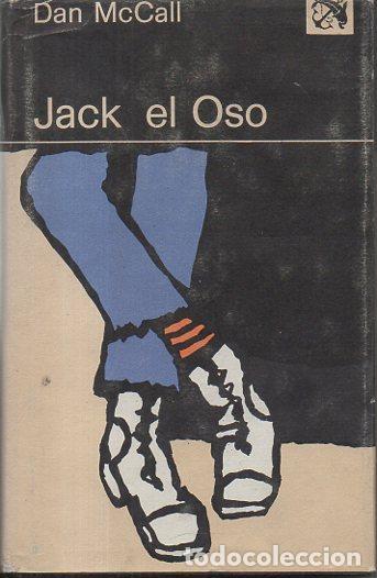 Livres: JACK EL OSO. - MAcCALL, Dan.