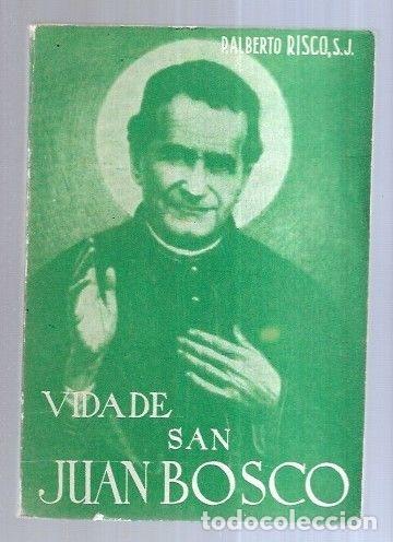 Libros: VIDA DE SAN JUAN BOSCO - RISCO, ALBERTO - Foto 4