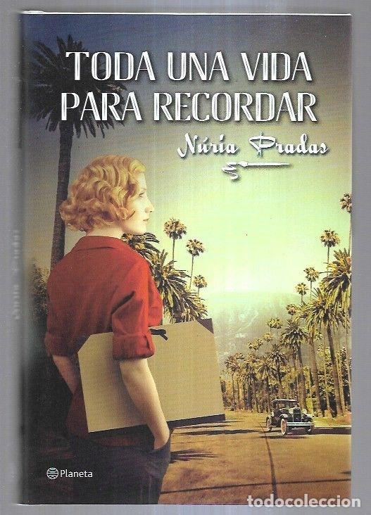 Libros: TODA UNA VIDA PARA RECORDAR - PRADAS, NURIA - Foto 12