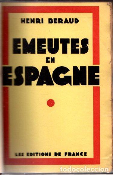 Libros: Emeutes en Espagne - Beraud, Henri - Foto 1