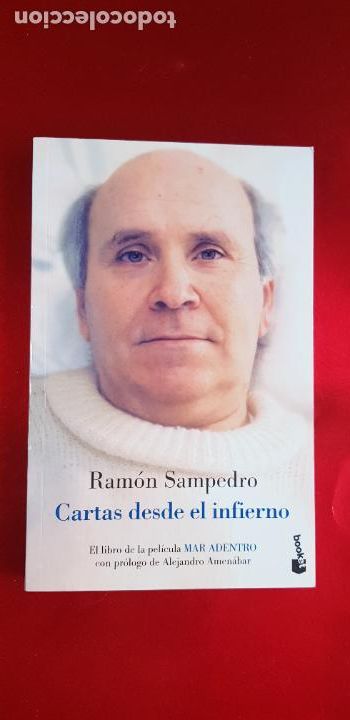 Libros: LIBRO-CARTAS DESDE EL INFIERNO-RAM&Oacute;N SAMPEDRO-EXCELENTE-VER FOTOS