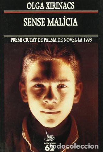 Libros: SENSE MAL&Iacute;CIA Olga Xirinacs - Foto 1