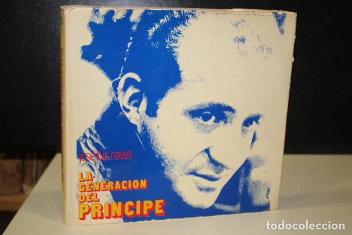 Libros: La generaci&oacute;n del pr&iacute;ncipe - Navas, Jos&eacute; Luis. - Foto 1