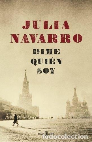 Libros: DIME QUI&Eacute;N SOY - NAVARRO, JULIA - Foto 1