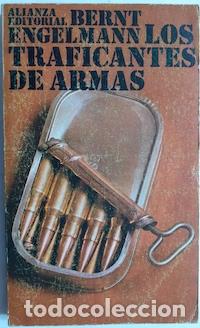 Libros: Los traficantes de armas - Bernt Engelmann - Foto 1