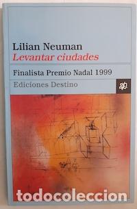 Libros: Levantar ciudades - Lilian Neuman - Foto 1