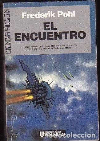 Libros: El encuentro. - Frederik Pohl. tdk590 - Foto 1