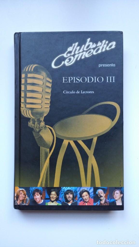Libros: El Club de la Comedia Presenta: Episodio III - C&iacute;rculo de Lectores - Foto 1