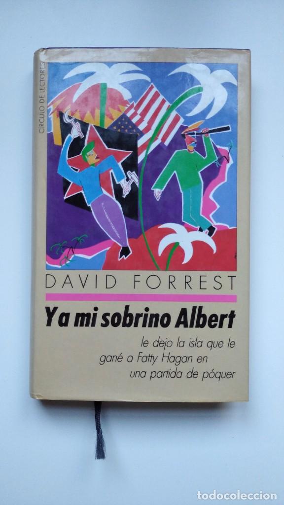 Libros: Y A Mi Sobrino Albert - David Forrest - C&iacute;rculo de Lectores - Foto 1