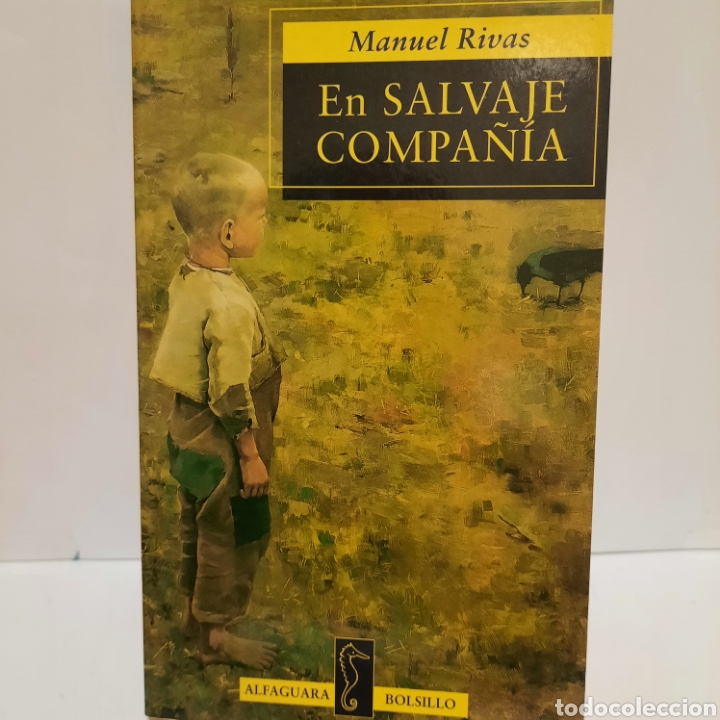 Libros: En salvaje compa&ntilde;ia de Manuel Rivas - Foto 1