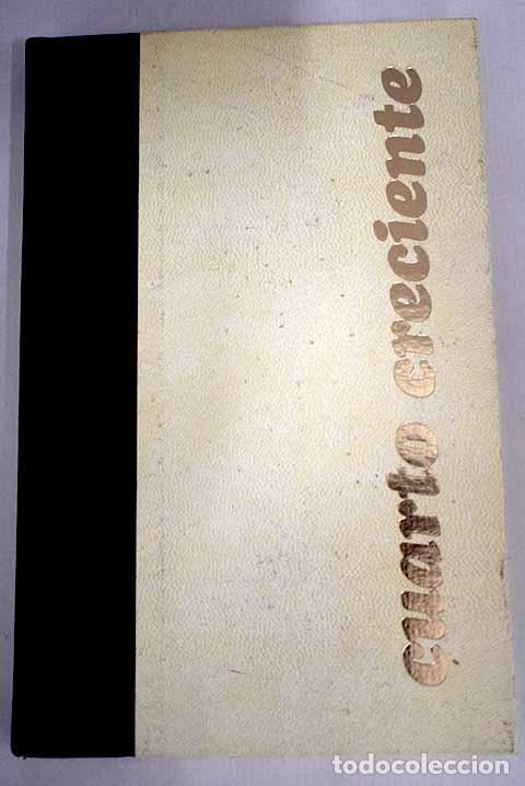 Libros: Cuarto creciente.- Ganzenm&uuml;ller, Carlos - Foto 1