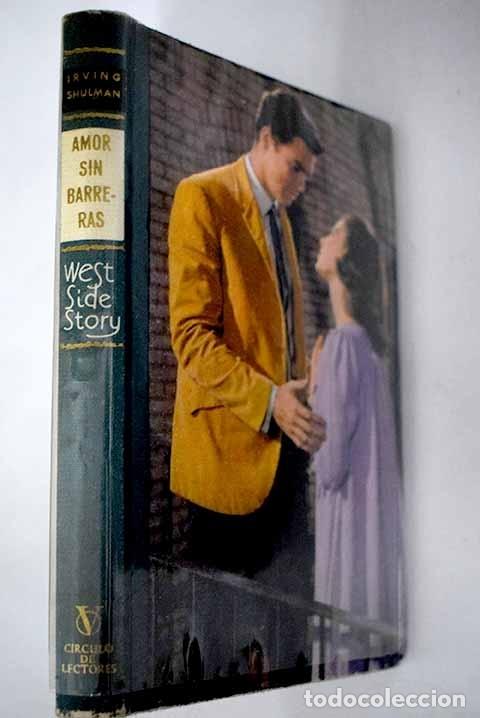 Libros: Amor sin barreras.- Shulman, Irving - Foto 1