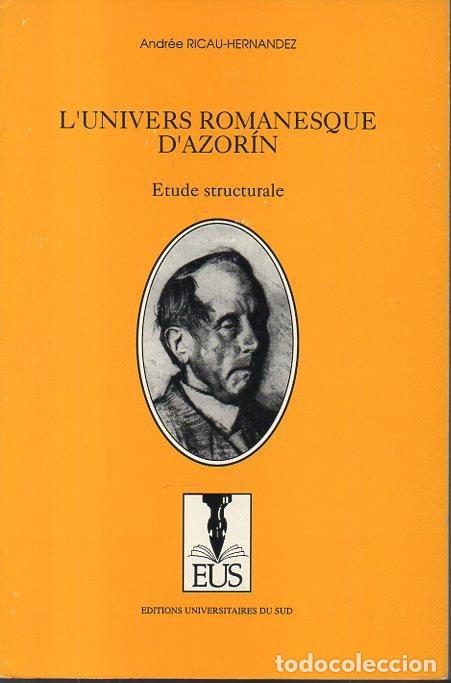 Libros: LUNIVERS ROMANESQUE DAZORIN. ETUDE STRUCTURALE. - RICAU-HERNANDEZ, Andr&eacute;e. - Foto 1