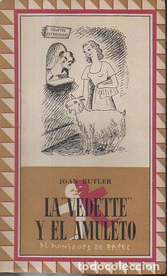 Libros: LA VEDETTE Y EL AMULETO. - BUTLER, Joan. - Foto 1