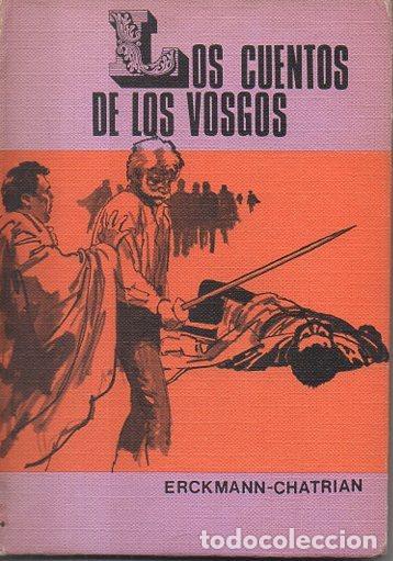 Libros: LOS CUENTOS DE LOS VOSGOS. - ERCKMANN-CHATRIAN. - Foto 1