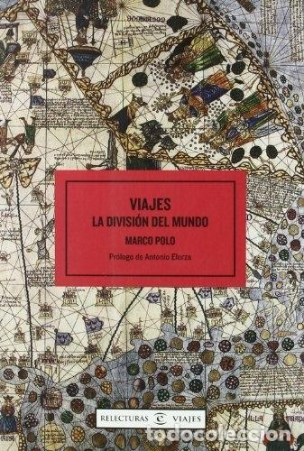 Libros: VIAJES. LA DIVISION DEL MUNDO - MARCO POLO - Foto 1