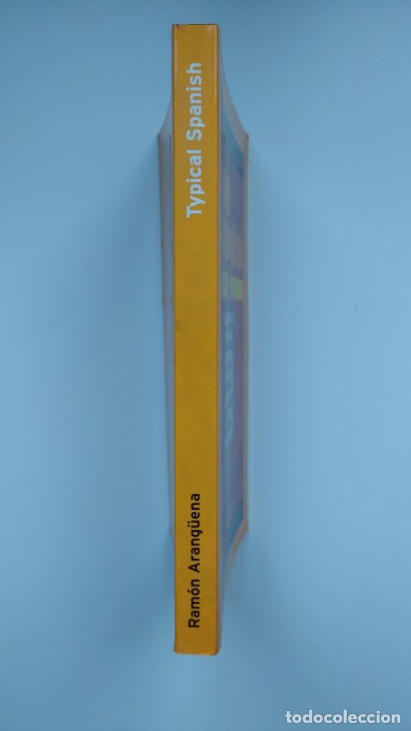 Libros: Typical Spanish - Ram&oacute;n Arang&uuml;era - Ediciones Temas de Hoy, 2003 - Foto 2