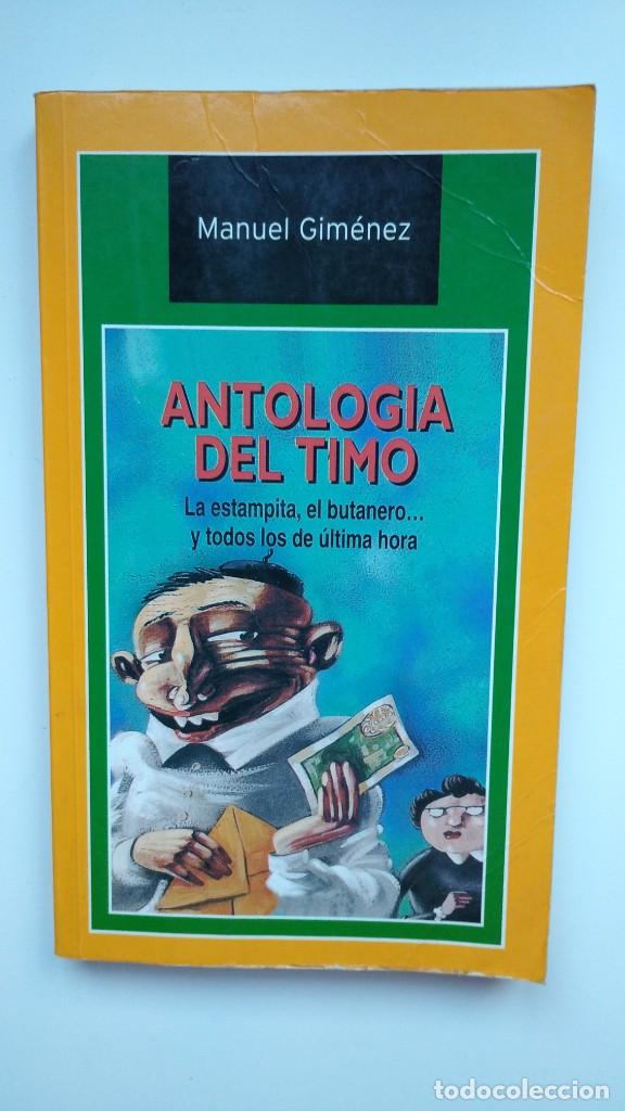 Libros: Antolog&iacute;a del Timo - Manuel Gim&eacute;nez - Ediciones Temas de Hoy, 2003 - Foto 1