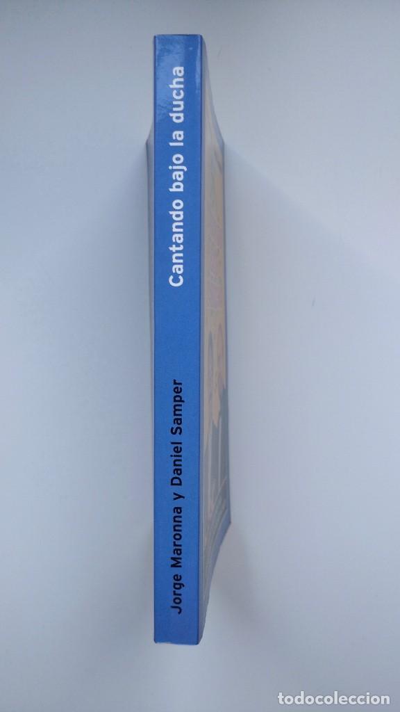 Libros: Cantando Bajo la Ducha - Jorge Maronna / Daniel Samper - Ediciones Temas de Hoy, 2003 - Foto 2