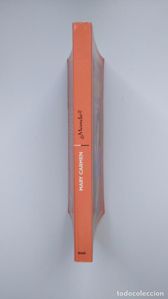 Libros: &iquest;Mande? - Mary Carmen - Editorial Planeta, 2004 - Foto 2