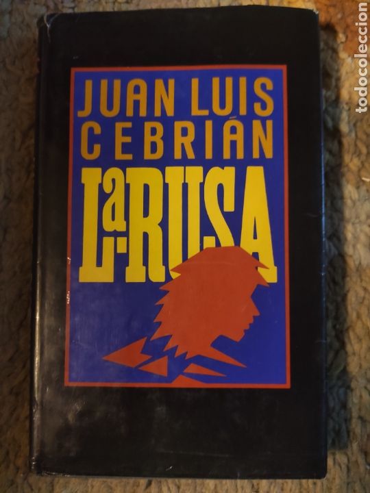 Libros: La Rusa. Juan Luis Cebrian - Foto 1