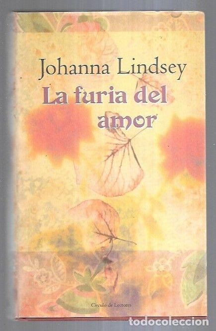 Libros: FURIA DEL AMOR - LA - LINDSEY, JOHANNA - Foto 2