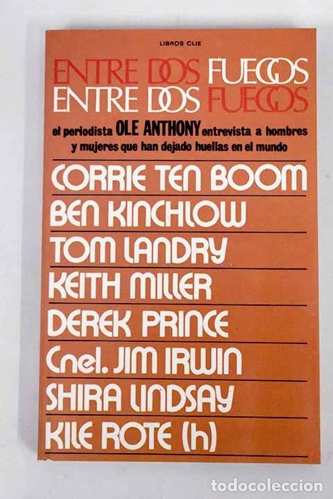 Libros: Entre dos fuegos.- Anthony, Ole - Foto 1