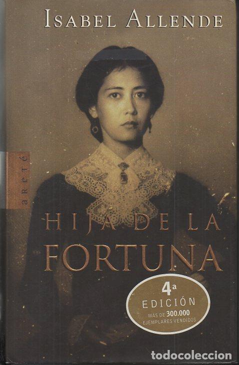 Libros: HIJA DE LA FORTUNA. - ALLENDE. Isabel. - Foto 1