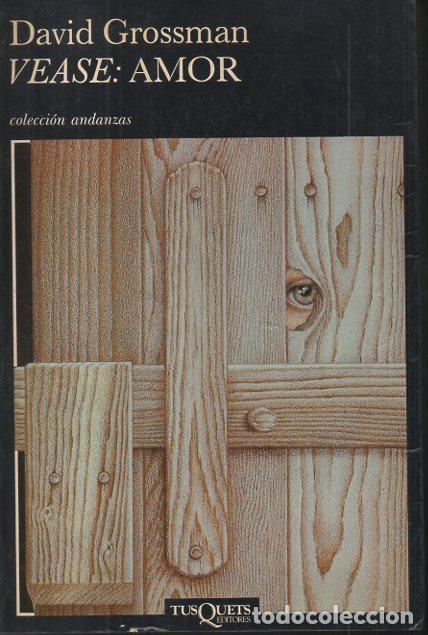 Libros: VEASE AMOR. - GROSSMAN, David. - Foto 1