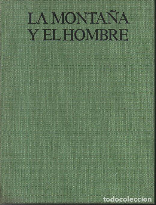 Libri di seconda mano: LA MONTA&Ntilde;A Y EL HOMBRE. - SONNIER, Georges.