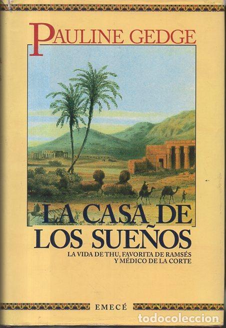 Libros: LA CASA DE LOS SUE&Ntilde;OS. - GEDGE, Pauline. - Foto 1