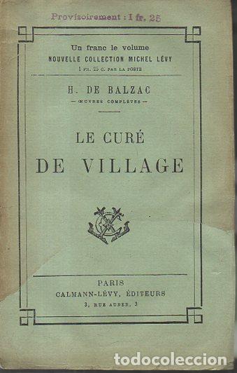 Libros: LE CURE DE VILLAGE. - BALZAC, H. De. - Foto 1