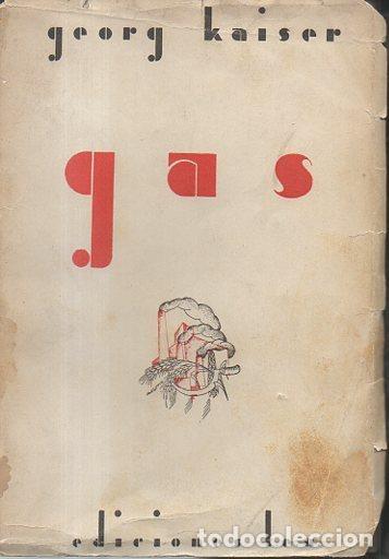 Libros: GAS. - KAISER, Georg. - Foto 1